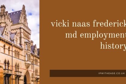 The Journey of Vicki Naas Frederick md Employment History