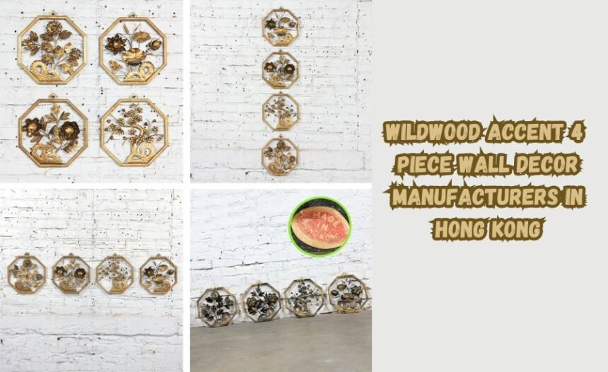 Unveiling Elegance: Wildwood Accent 4 Pc Wall Decor Manufacturers in Hong Kong A Creative Masterpiece