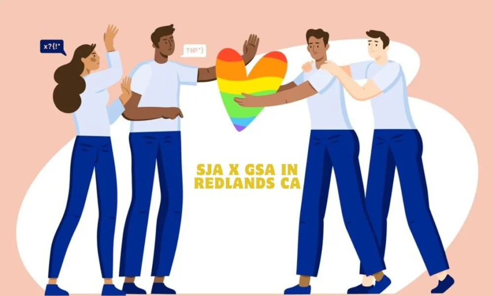 SJA x GSA in Redlands CA: Transforming Communities with Powerful Allies!