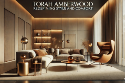 Torah Amberwood: Redefining Style and Comfort